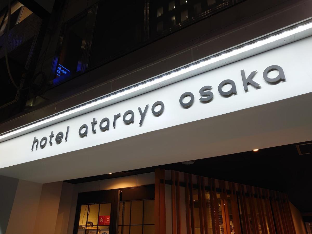 Hotel Atarayo Ōsaka Exterior foto